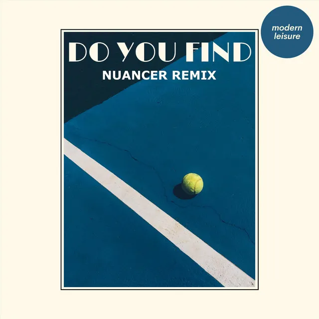 Do You Find (Nuancer Remix)