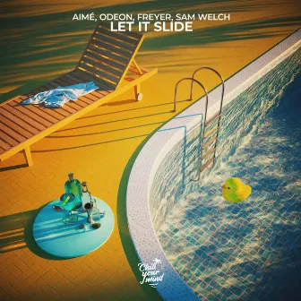 Let It Slide by AIMÉ