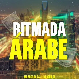 Ritmada Árabe by MC FREITAS ZS