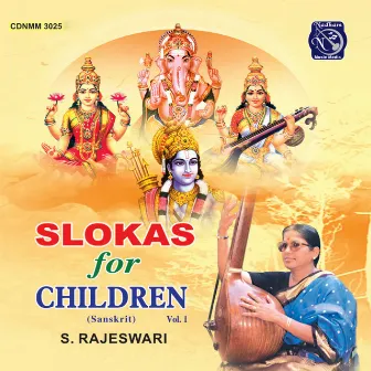 Slokas For Children Vol. 1 by S. Rajeswari