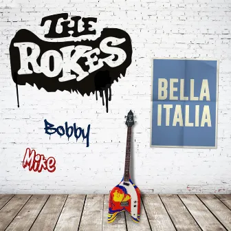 Bella Italia by The Rokes