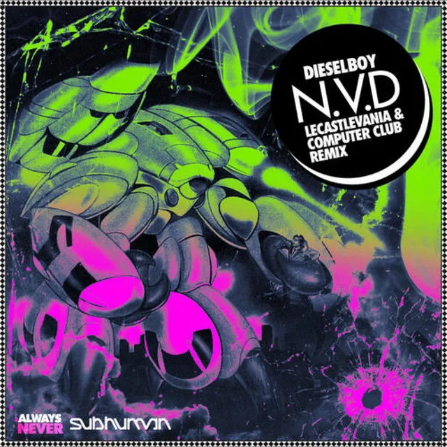 N.V.D - Le Castle Vania & Computer Club Remix