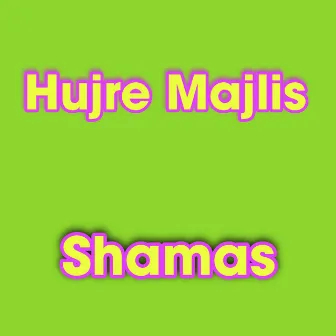 Hujre Majlis by 