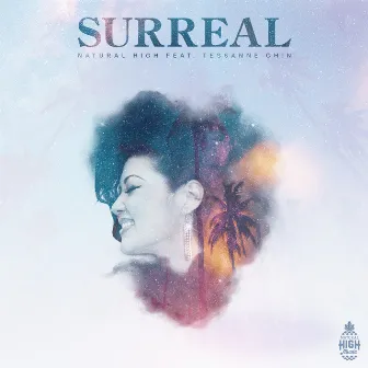 Surreal by Natural High Music