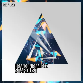 Stardust by Brandon Ramirez