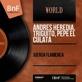 Juerga Flamenca (Mono Version) by Andrés Heredia