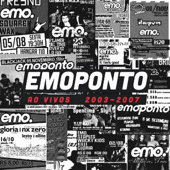 Ao Vivos 2003 - 2007 by Emoponto