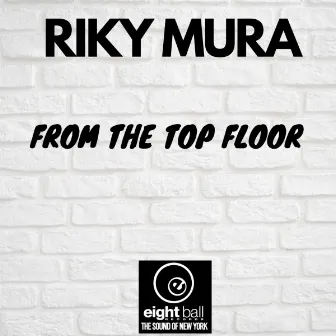 From The Top Floor by Riky Mura