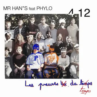 Les preuves du temps by Mr Han