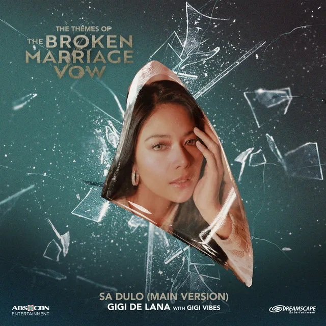 Sa Dulo - From "The Broken Marriage Vow", Main Version