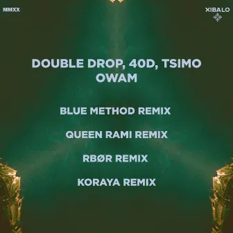 Owam (Queen Rami Remix) by Double Drop