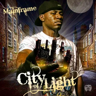 City of Light by Mainframe