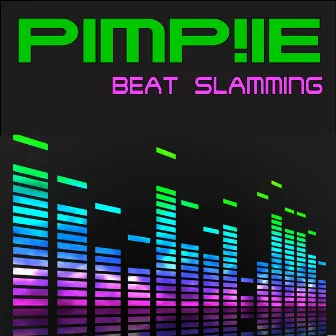 Beat Slamming by Pimp!ie