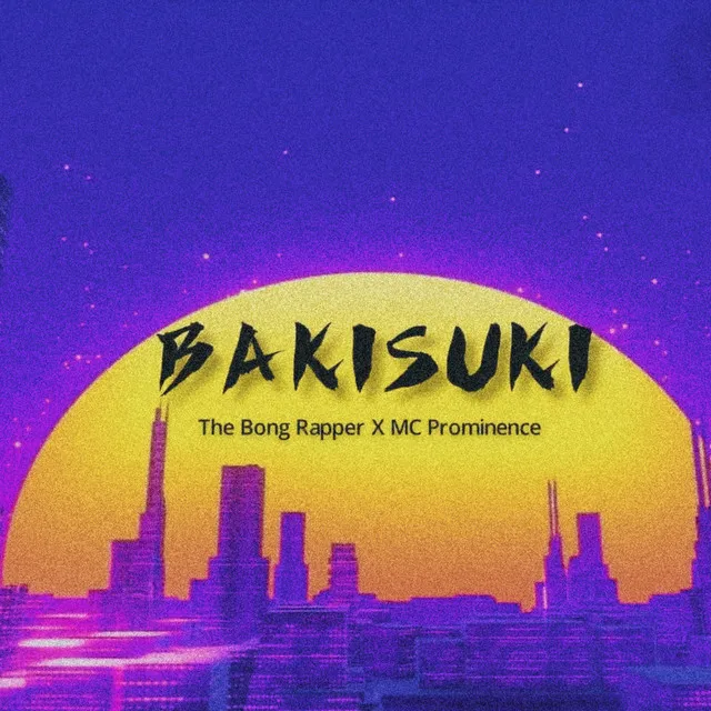 Bakisuki