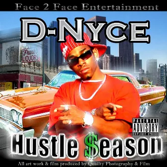 Hustle Season by D-Nyce