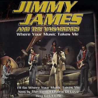 Where Your Music Takes Me (JJ in the Seventies) by Jimmy James & The Vagabonds