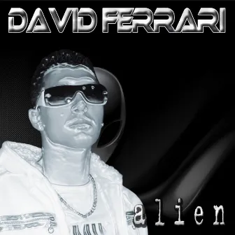 Alien - EP by David Ferrari