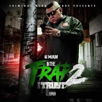 In the Trap I Trust 2 by GMAN