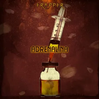 Adrenalina by FRapper