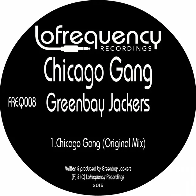 Chicago Gang - Original Mix