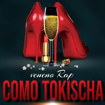 Como Tokischa by Veneno Rap