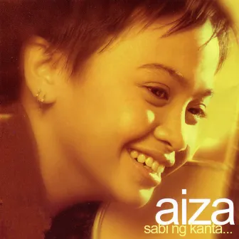 Sabi Ng Kanta by Aiza Seguerra