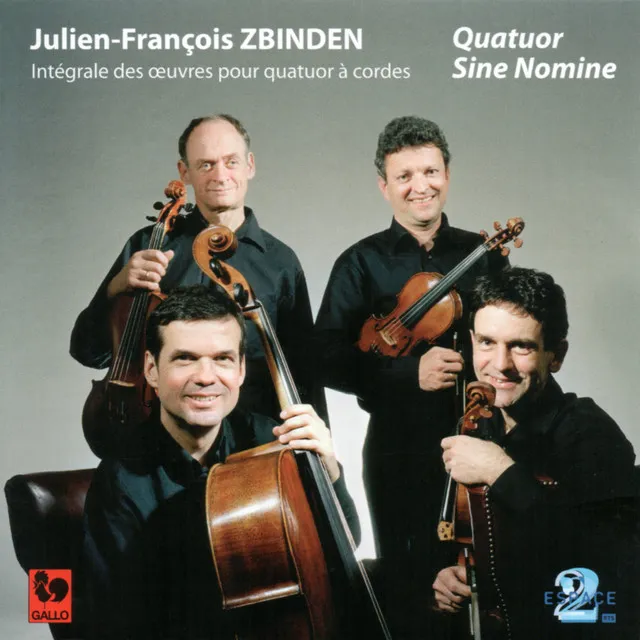 Julien-François Zbinden: Complete Works for String Quartet