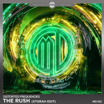 The Rush (Storah Edit) by Distorted Frequencies