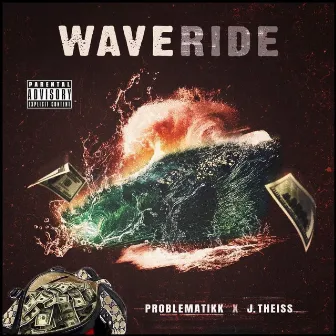 Wave Ride by Problematikk