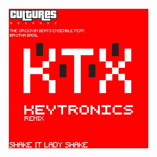 Shake It Lady Shake (Keytronics Remix)