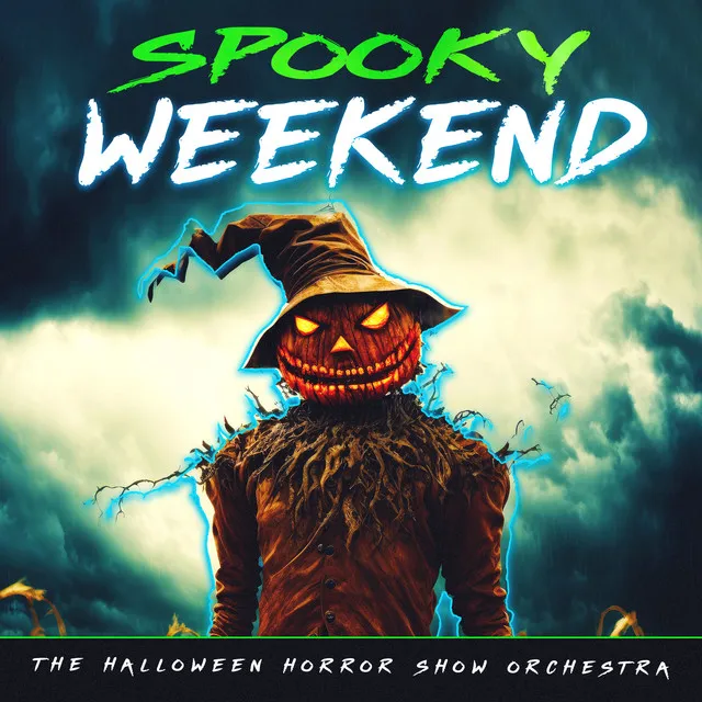 Spooky Weekend