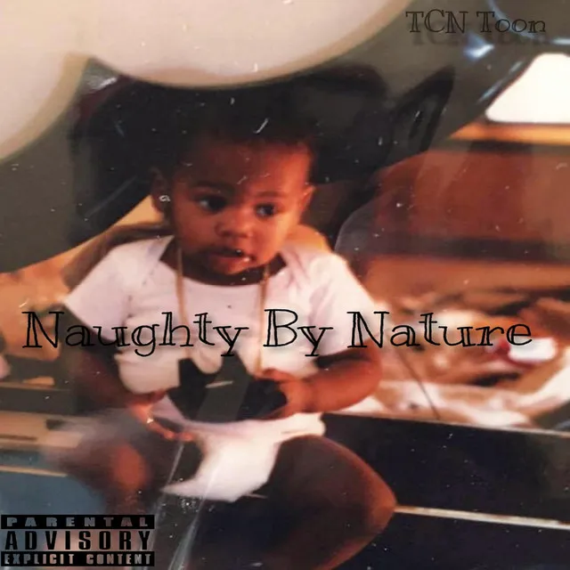 Naughty by Nature