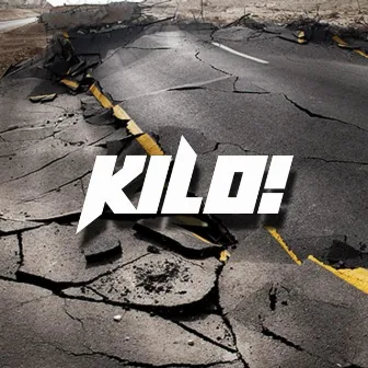 SEISMIC by KILO!