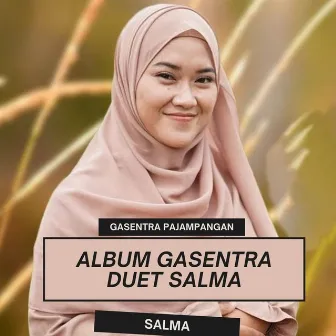 Album Gasentra Duet Salma by Salma