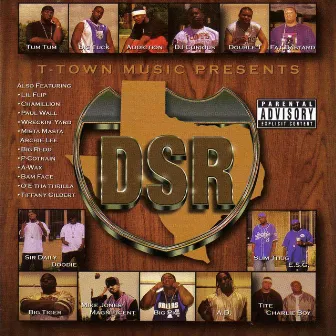 DSR The Album by Dirty South Rydaz