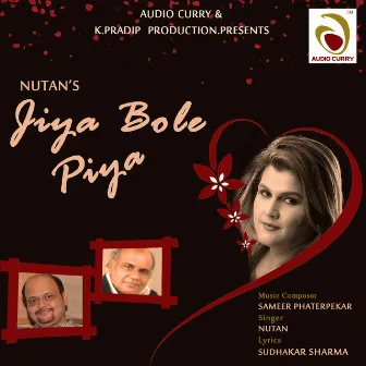 Jiya Bole Piya by Nutan