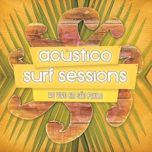 Acústico Surf Sessions (Ao Vivo em São Paulo)