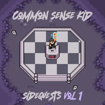 Sidequests, Vol. 1 by Common Sense Kid