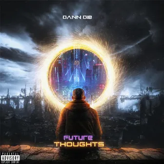 Future Thoughts by Dann Dib