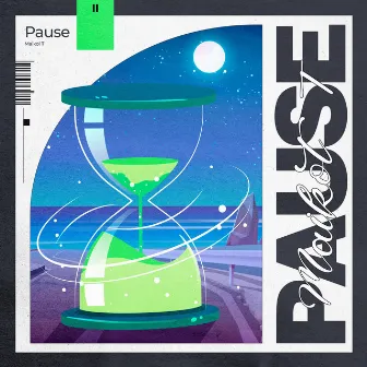 PAUSE by Maek