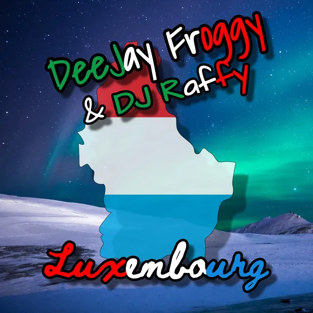 Luxembourg (Crossover Rave Mix)