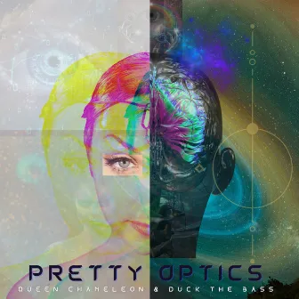 Pretty Optics by Queen Chameleon