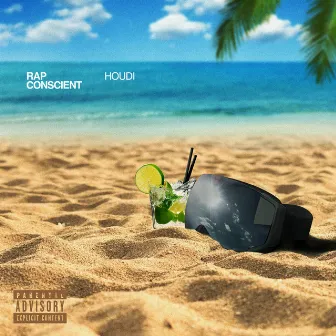 RAP CONSCIENT by HOUDI