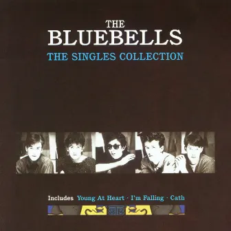 The Singles Collection by The Bluebells