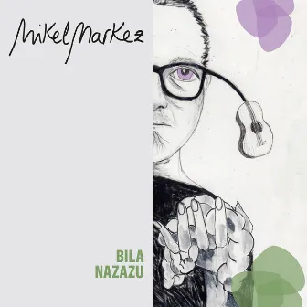 Bila Nazazu by Esti eta Mikel Markez