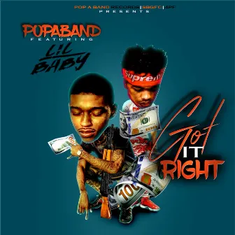 Got It Right (feat. Lil Baby) by PopaBand