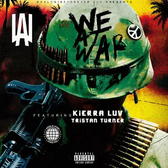 We at War by WorldWide LAU