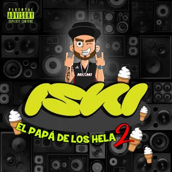 El Papá de los hela 2 by Iski