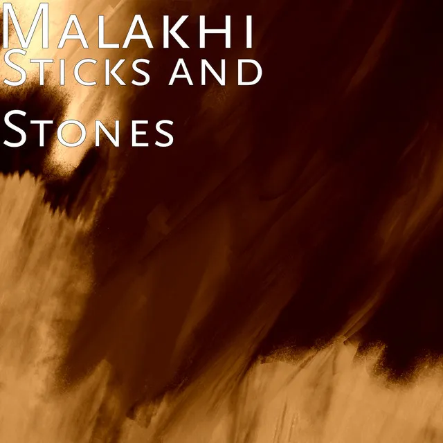 Sticks and Stones