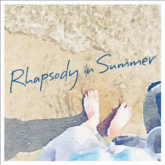 Rhapsody in Summer by Schroeder-Headz